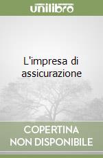 L'impresa di assicurazione (1) libro