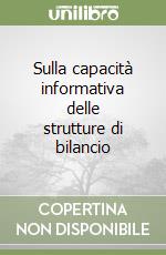 Sulla capacità informativa delle strutture di bilancio libro