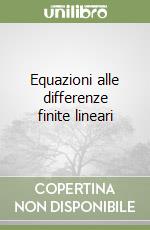 Equazioni alle differenze finite lineari