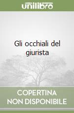 Gli occhiali del giurista (2) libro