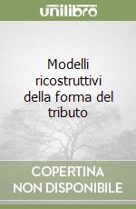 Modelli ricostruttivi della forma del tributo libro