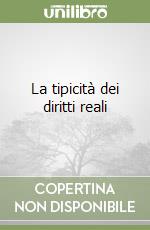 La tipicità dei diritti reali