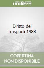 Diritto dei trasporti 1988 (1) libro