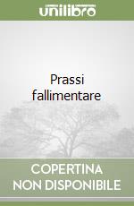 Prassi fallimentare libro