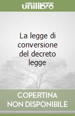 La legge di conversione del decreto legge libro