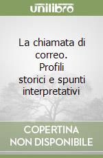 La chiamata di correo. Profili storici e spunti interpretativi libro