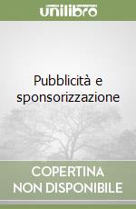 Pubblicità e sponsorizzazione