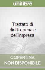 Trattato di diritto penale dell'impresa (2) libro