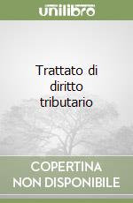 Trattato di diritto tributario (2) libro