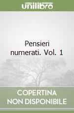 Pensieri numerati. Vol. 1 libro