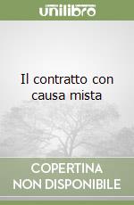 Il contratto con causa mista libro