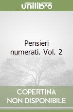 Pensieri numerati. Vol. 2 libro