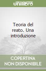 Teoria del reato. Una introduzione libro