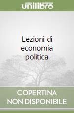 Lezioni di economia politica libro