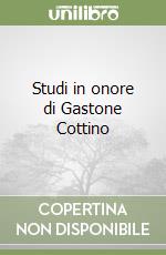 Studi in onore di Gastone Cottino libro