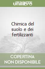 Chimica del suolo e dei fertilizzanti