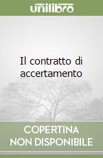 Il contratto di accertamento libro