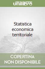 Statistica economica territoriale libro