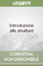 Introduzione alle strutture libro