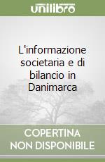 L'informazione societaria e di bilancio in Danimarca