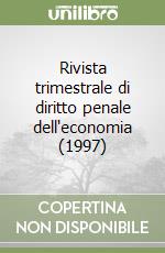 Rivista trimestrale di diritto penale dell'economia (1997) (3) libro