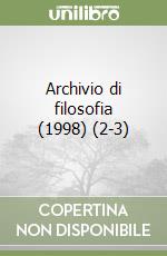 Archivio di filosofia (1998) (2-3)