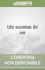 Ubi societas ibi ius libro