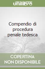 Compendio di procedura penale tedesca