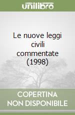 Le nuove leggi civili commentate (1998) (1) libro