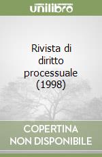 Rivista di diritto processuale (1998) (2) libro