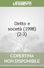 Diritto e società (1998) (2-3) libro