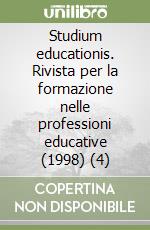 Studium educationis. Rivista per la formazione nelle professioni educative (1998) (4) libro