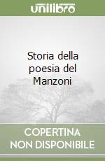 Storia della poesia del Manzoni libro