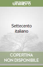 Settecento italiano libro