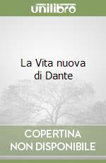 La Vita nuova di Dante