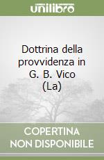 Dottrina della provvidenza in G. B. Vico (La) libro