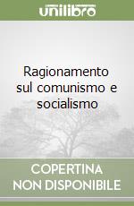 Ragionamento sul comunismo e socialismo libro