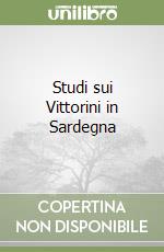 Studi sui Vittorini in Sardegna libro