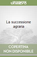 La successione agraria