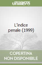 L'indice penale (1999) (1) libro