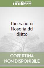 Itinerario di filosofia del diritto libro