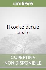 Il codice penale croato libro