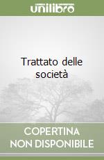 Trattato delle società (1) libro