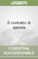 Il contratto di agenzia libro