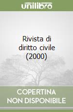 Rivista di diritto civile (2000) (3) libro