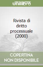 Rivista di diritto processuale (2000) (3) libro