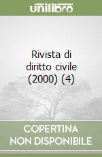 Rivista di diritto civile (2000) (4) libro