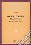 Economia e governo delle imprese. Funzioni, strumenti, tecniche libro