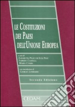 Le costituzioni dei paesi dell'Unione Europea libro