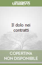 Il dolo nei contratti libro